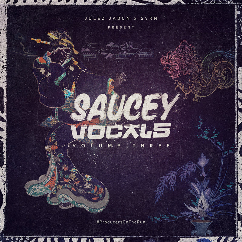 Saucey Vocals Vol. 3