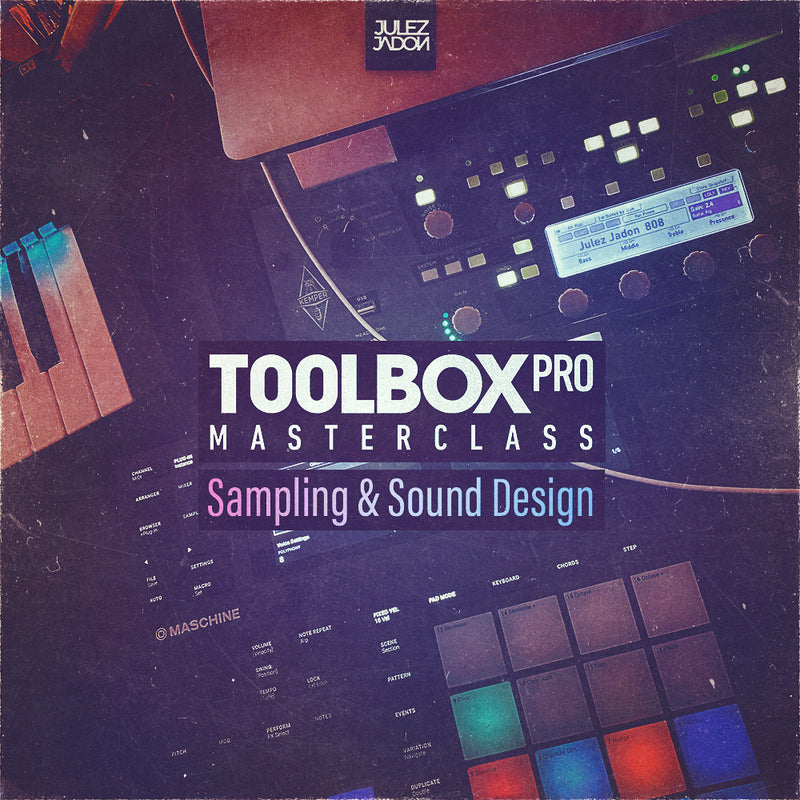 Toolbox Pro: Sampling & Sound Design (Masterclass)